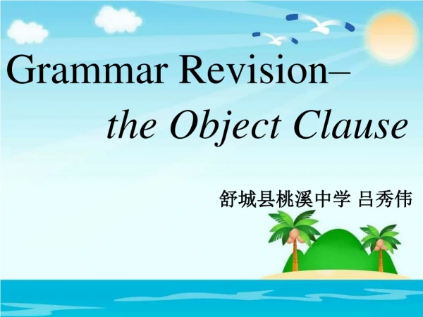 Grammar Revision–
