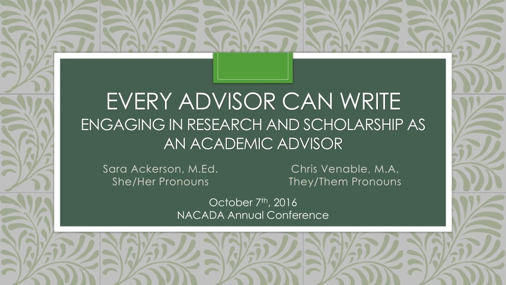 every advisor can write engaging in research and scholarship as an academic advisor