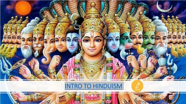 INTRO TO HINDUISM