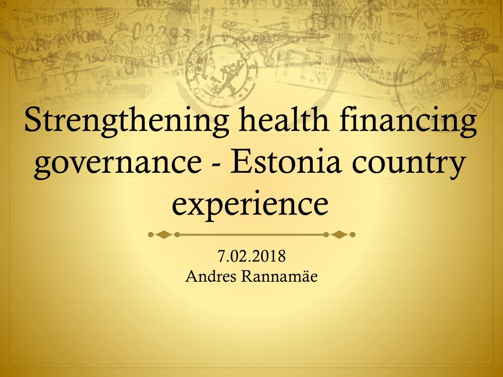 strengthening health financing governance estonia country experience