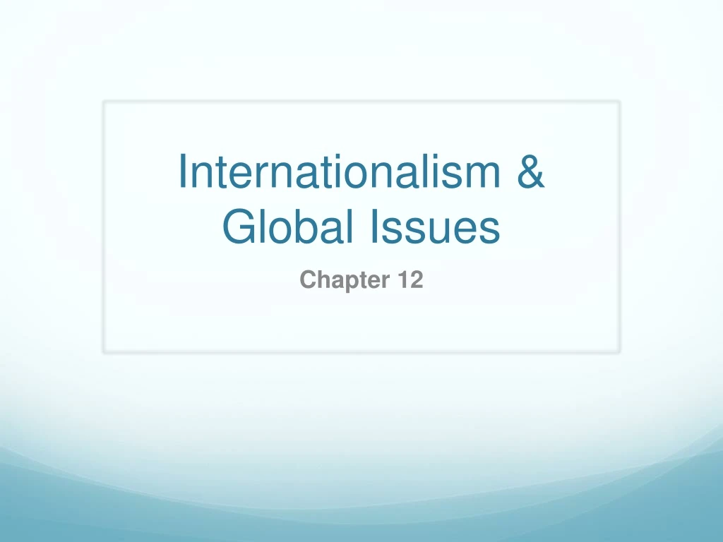internationalism global issues