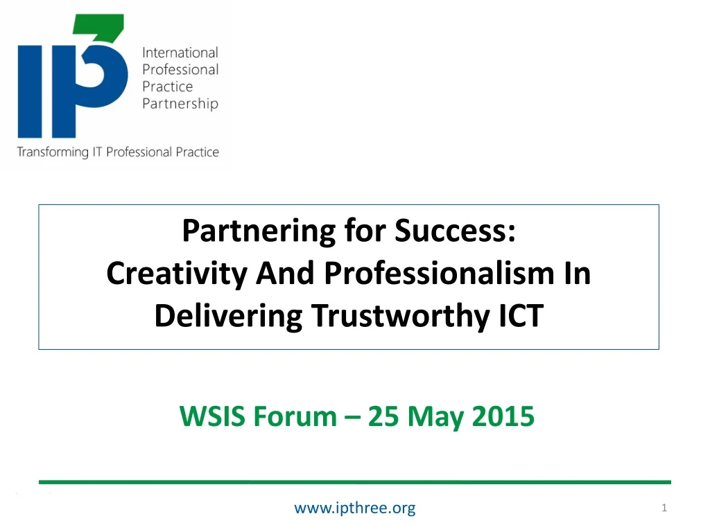 partnering for success creativity and professionalism in delivering trustworthy ict