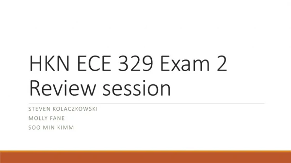 HKN ECE 329 Exam 2 Review session