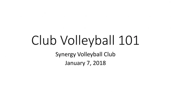 Club Volleyball 101