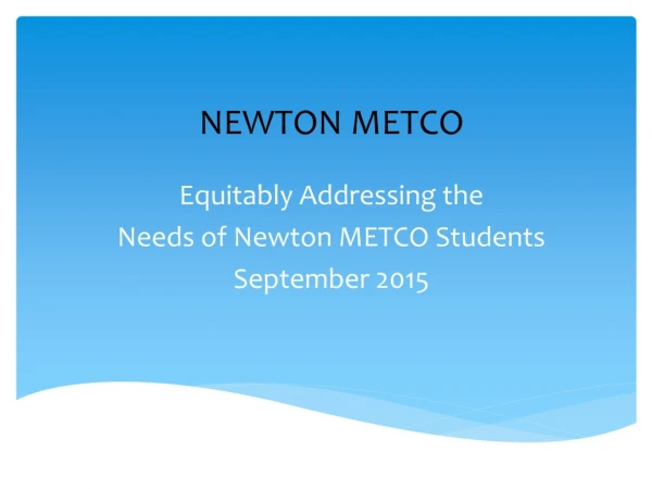 NEWTON METCO