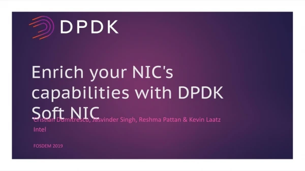 Enrich your NIC's capabilities with DPDK Soft NIC