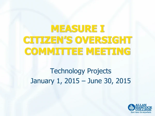 MEASURE I CITIZEN’S OVERSIGHT COMMITTEE MEETING
