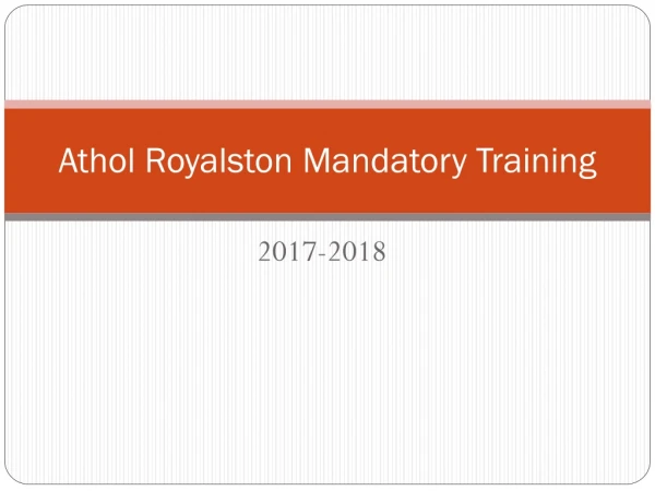Athol Royalston Mandatory Training