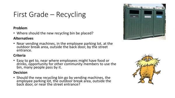 First Grade – Recycling