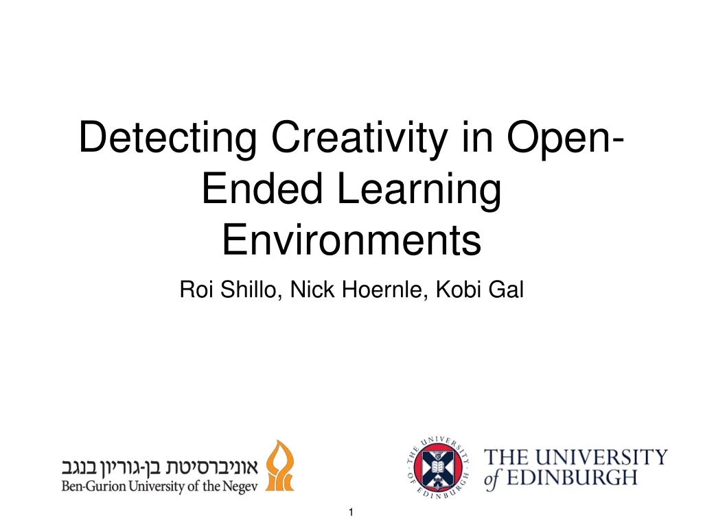 detecting creativity in open ended learning environments