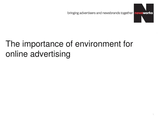 The importance of environment for online advertising