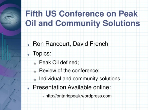 Fifth US Conference on Peak Oil and Community Solutions