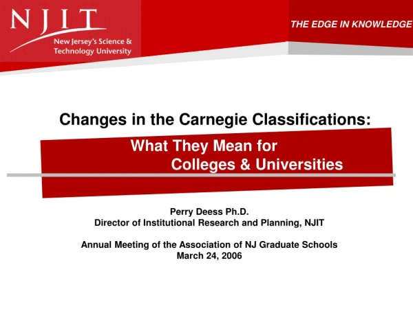 Changes in the Carnegie Classifications: What They Mean for Colleges &amp; Universities