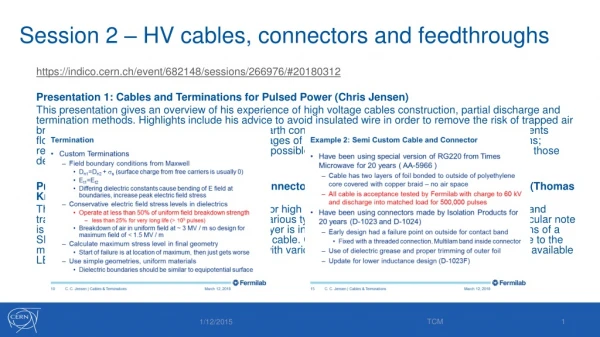 Session 2 – HV cables, connectors and feedthroughs