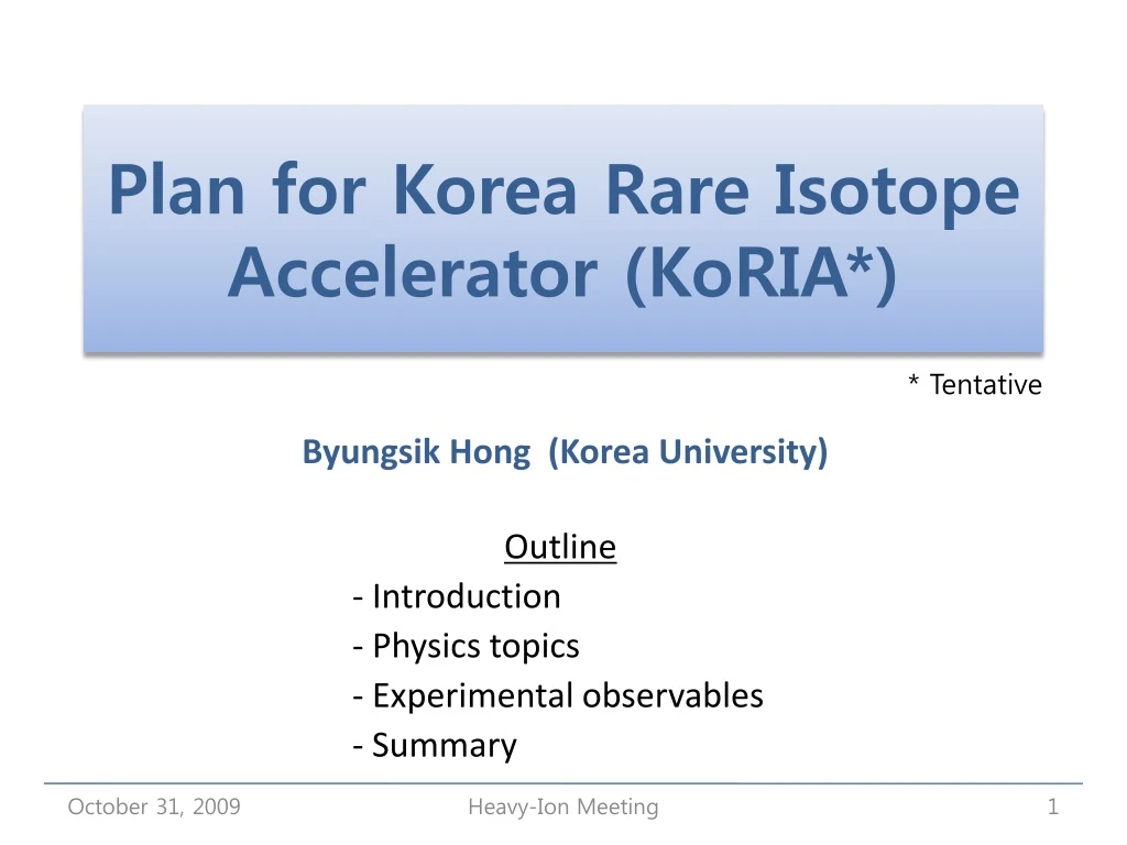 plan for korea rare isotope accelerator koria