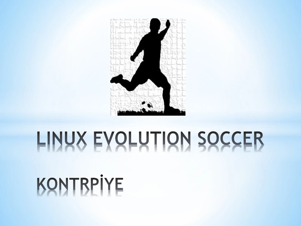 linux evolution soccer kontrp ye