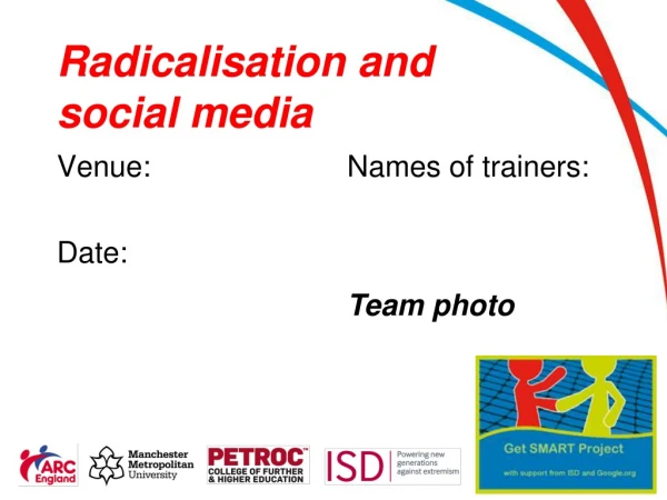 Radicalisation and social media