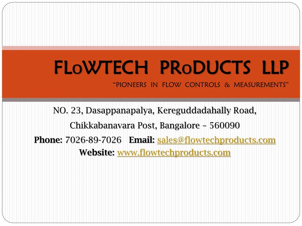 fl o wtech pr o ducts llp pioneers in flow controls measurements