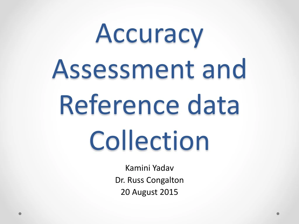 accuracy assessment and reference data collection