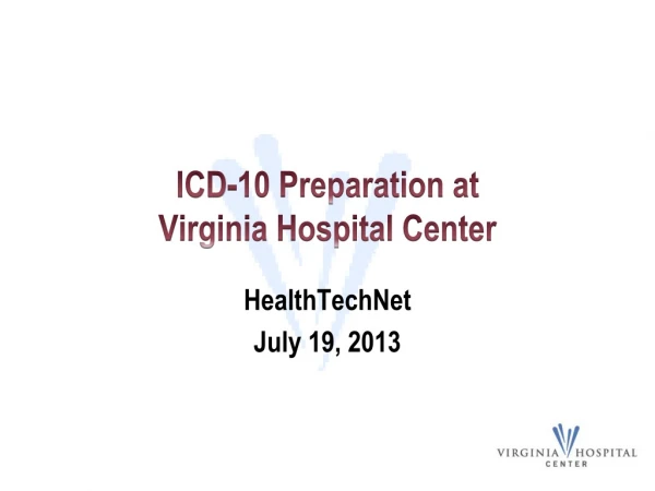ICD-10 Preparation at Virginia Hospital Center