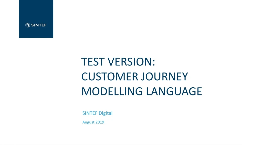 test version customer journey modelling language