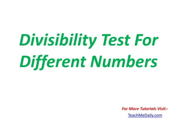 Divisibility Test For Different Numbers