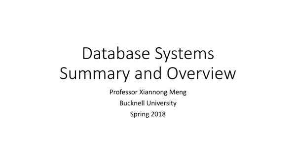 Database Systems Summary and Overview