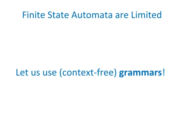 Finite State Automata are Limited