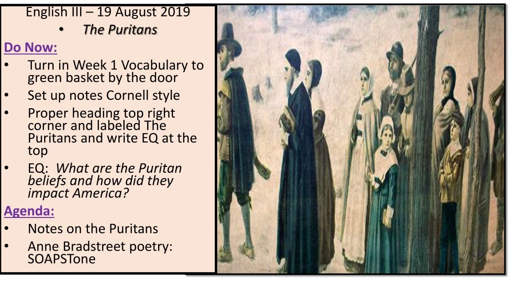 english iii 19 august 2019 the puritans