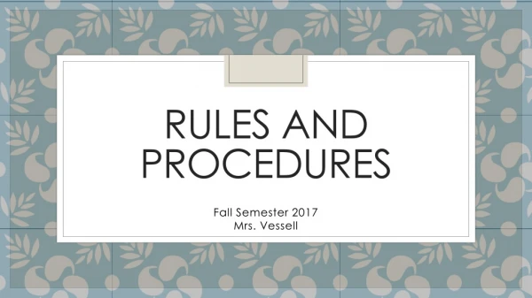 Rules and Procedures