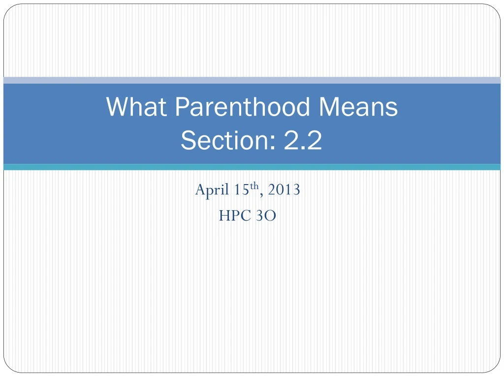 what parenthood means section 2 2