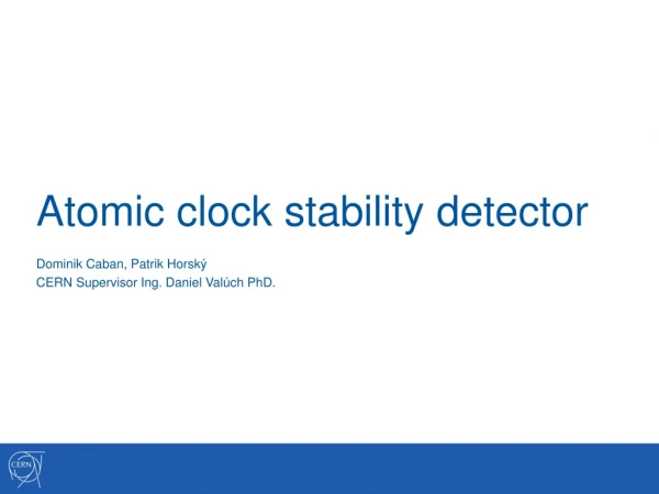 Atomic clock stability detector