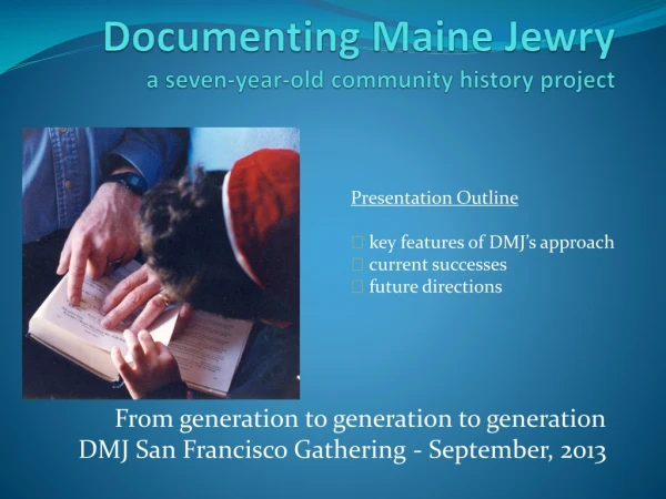 Documenting Maine Jewry a seven-year-old community history project