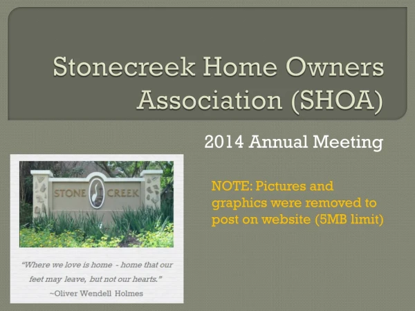 Stonecreek Home Owners Association (SHOA)