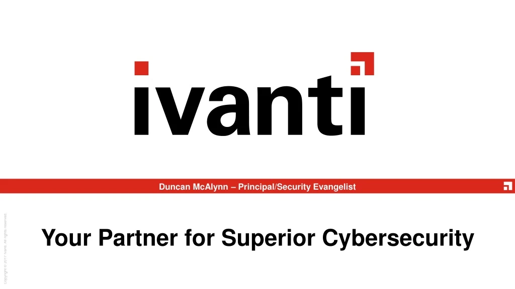 your partner for superior cybersecurity