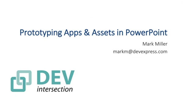 Prototyping Apps &amp; Assets in PowerPoint