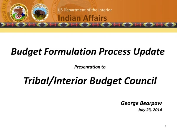 Budget Formulation Process Update