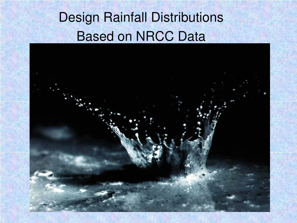 design rainfall distributions based on nrcc data