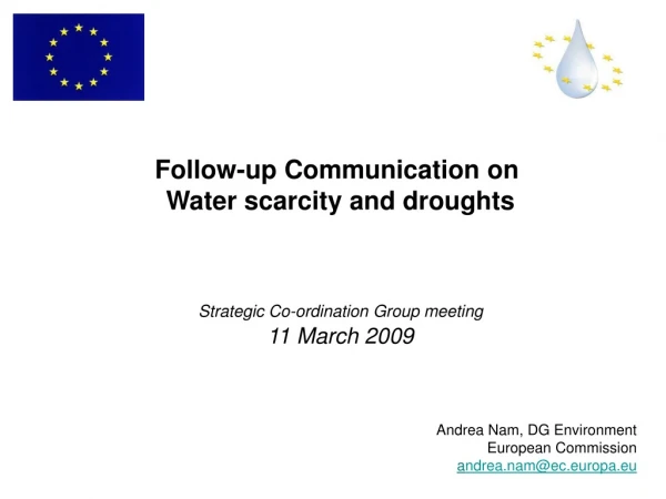 Follow-up Communication on Water scarcity and droughts Strategic Co-ordination Group meeting