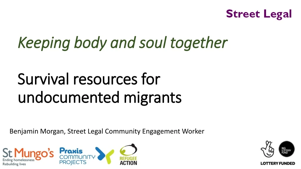 keeping body and soul together survival resources for undocumented migrants