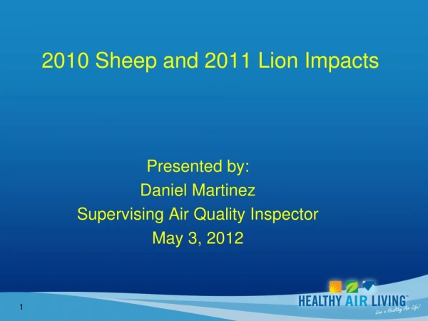 2010 Sheep and 2011 Lion Impacts