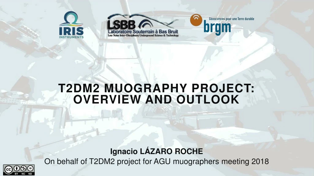 t2dm2 muography project overview and outlook