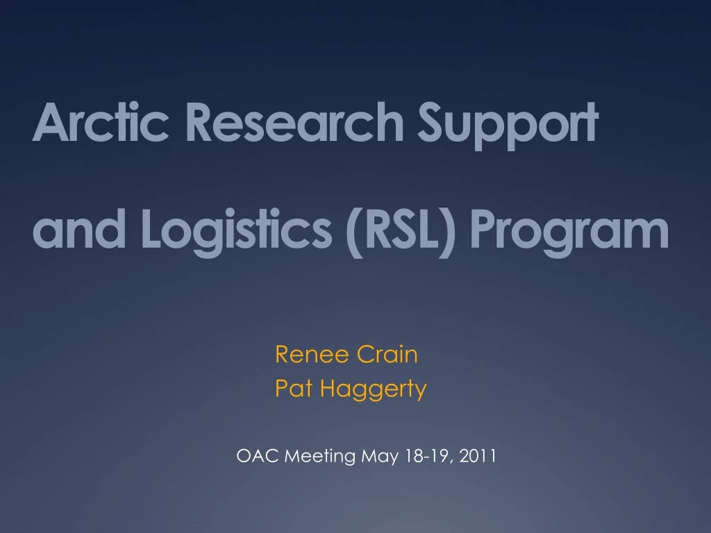 arctic research support and logistics rsl program