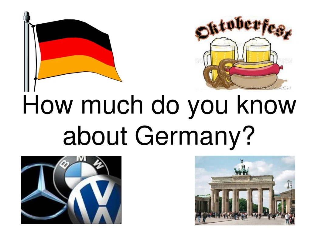 how much do you know about germany