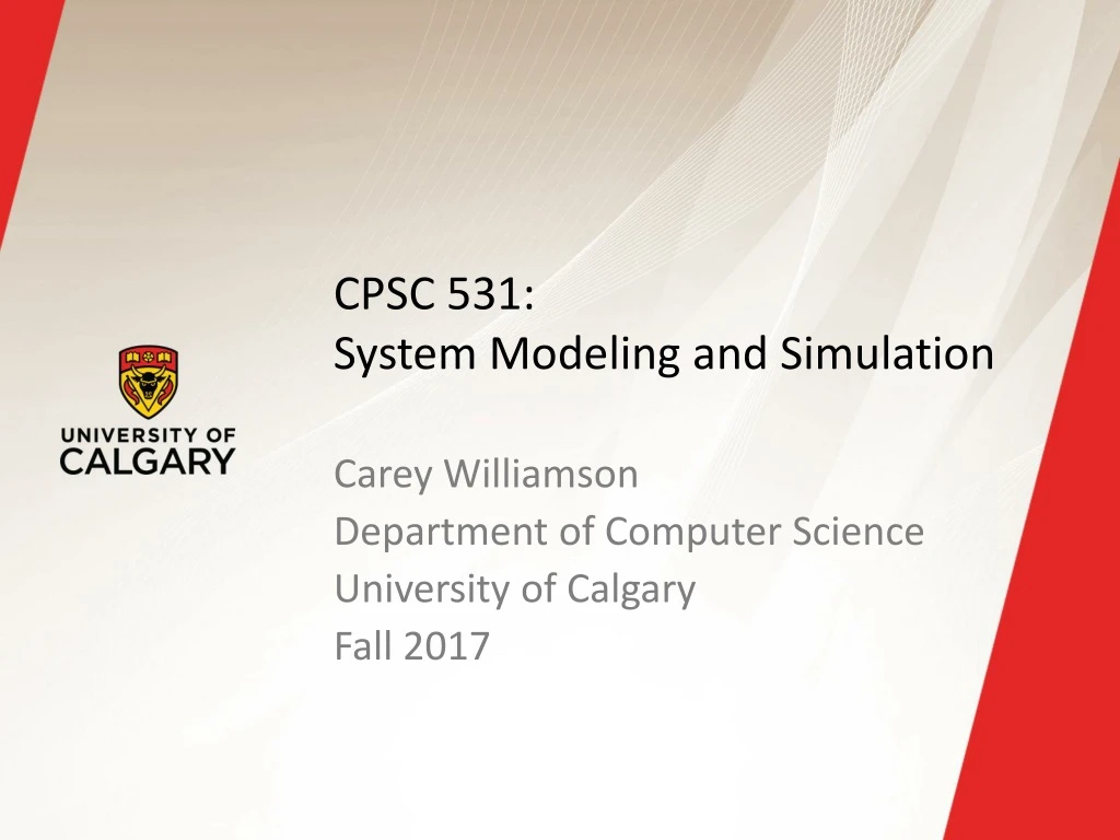 cpsc 531 system modeling and simulation