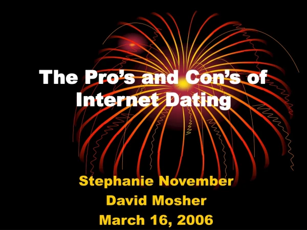 The Pro’s and Con’s of Internet Dating