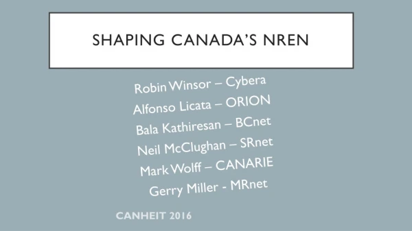 Shaping Canada’s NREN