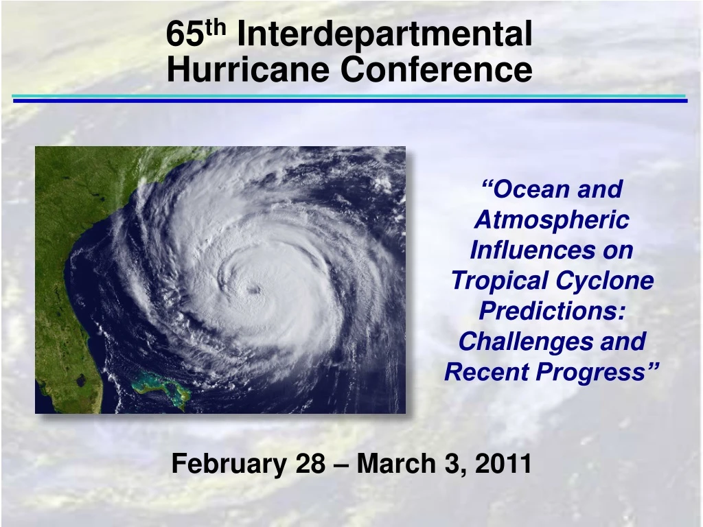 65 th interdepartmental hurricane conference