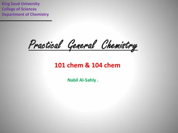 K ing S aud U niversity College of Sciences Department of Chemistry