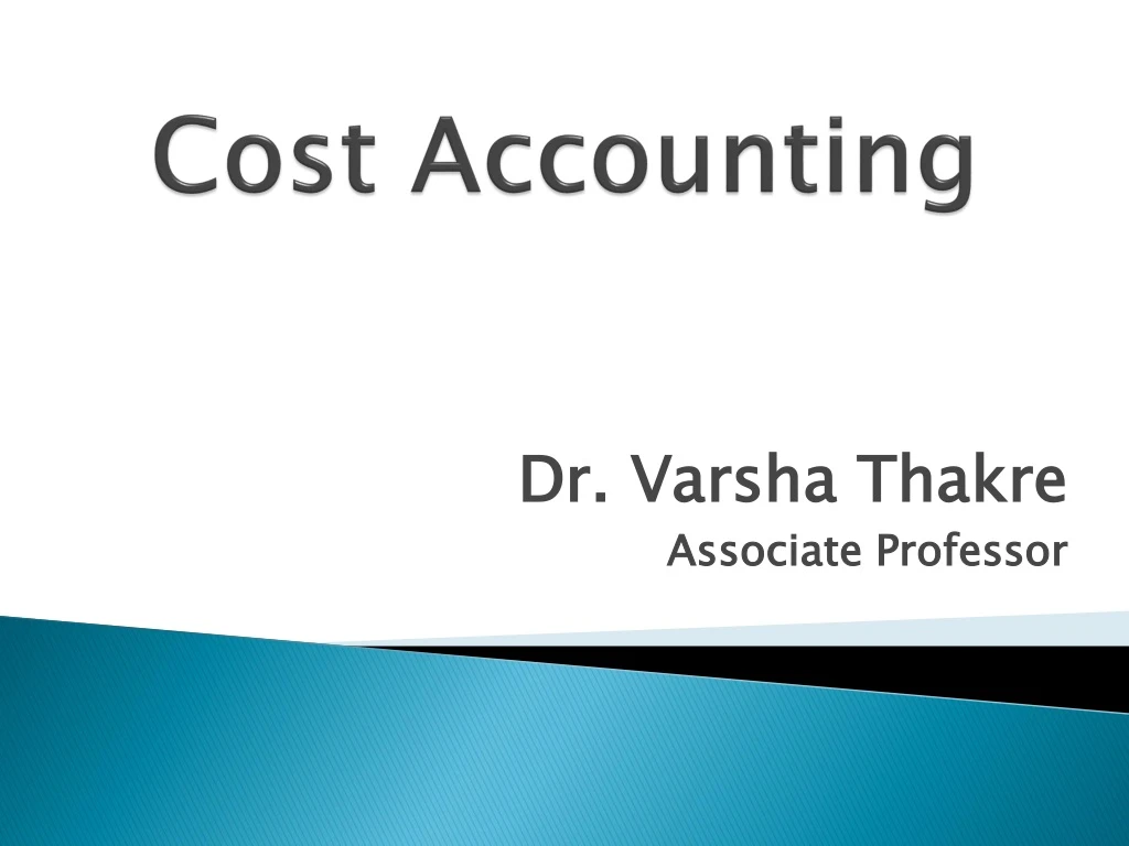 Ppt Cost Accounting Powerpoint Presentation Free Download Id 8964644